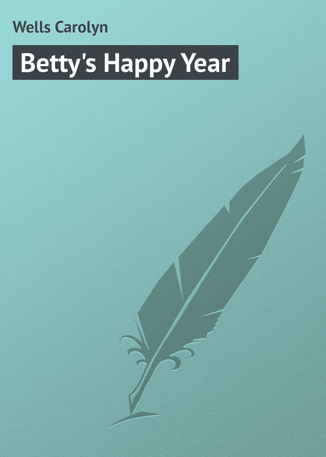 Betty\'s Happy Year