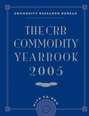 The CRB Commodity Yearbook 2005 with CD-ROM