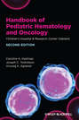 Handbook of Pediatric Hematology and Oncology