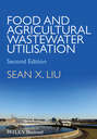 Food and Agricultural Wastewater Utilization and Treatment