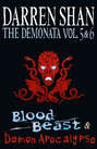 Volumes 5 and 6 - Blood Beast\/Demon Apocalypse