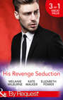 His Revenge Seduction: The Mélendez Forgotten Marriage \/ The Konstantos Marriage Demand \/ For Revenge or Redemption?