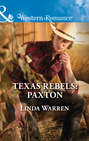 Texas Rebels: Paxton