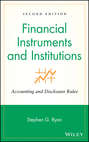 Financial Instruments and Institutions