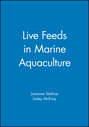 Live Feeds in Marine Aquaculture