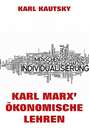 Karl Marx\' Ökonomische Lehren