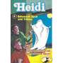 Heidi, Folge 4: Sehnsucht, Spuk und Tränen