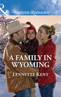 A Family In Wyoming