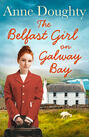 The Belfast Girl on Galway Bay