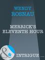 Merrick\'s Eleventh Hour