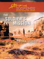 The Soldier\'s Mission