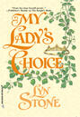 My Lady\'s Choice