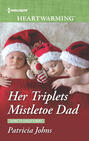 Her Triplets\' Mistletoe Dad