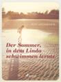 Der Sommer in dem Linda schwimmen lernte