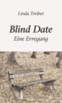 Blind Date – Eine Erregung