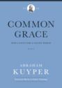 Common Grace (Volume 3)