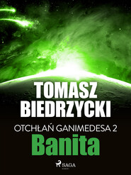 Otchłań Ganimedesa 2: Banita