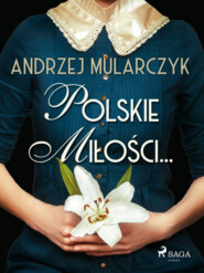 Polskie miłości…