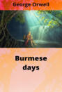 Burmese days